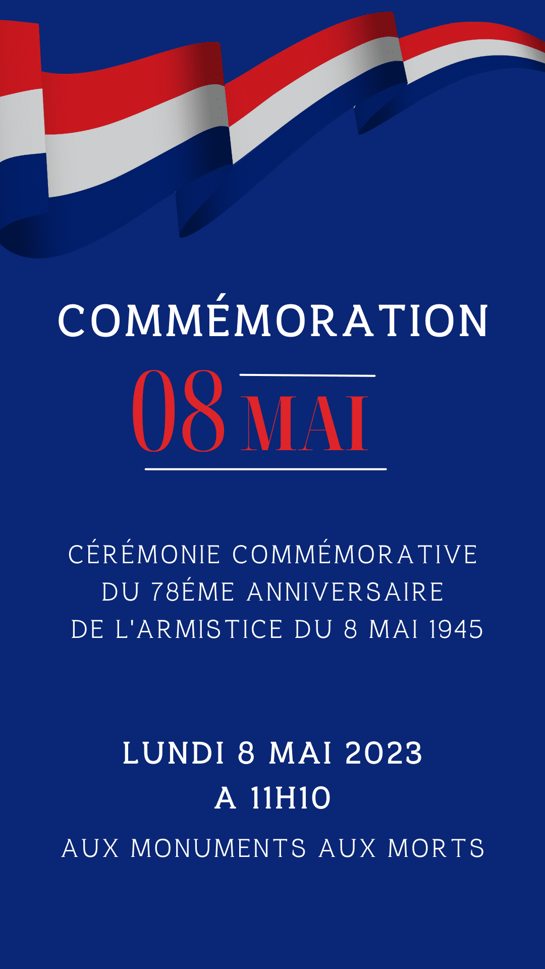 COMMEMORATION 78ème Anniversaire de l’Armistice du 8 Mai 1945