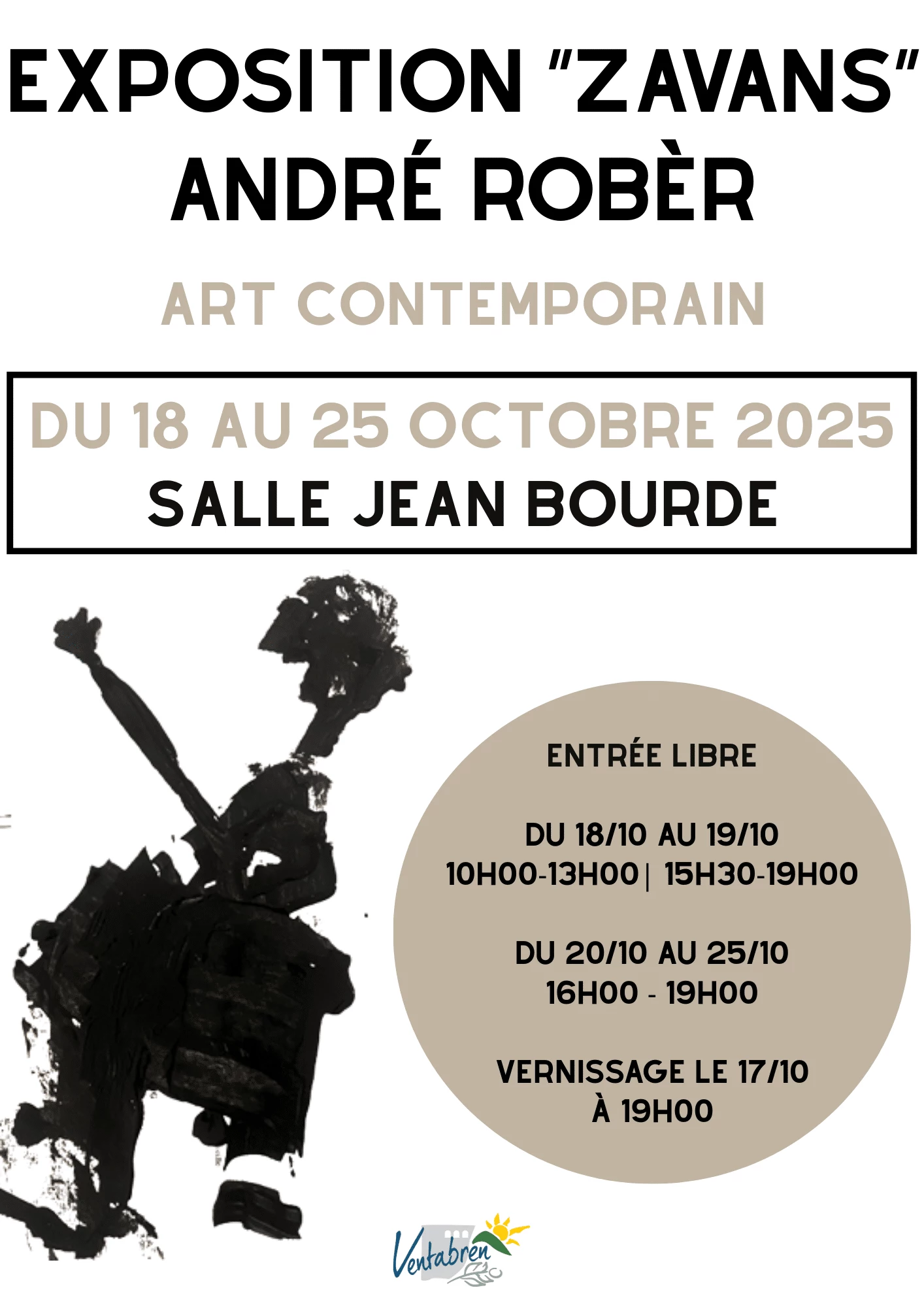 Vernissage de l’exposition Zavans de André Robèr – Art Contemporain