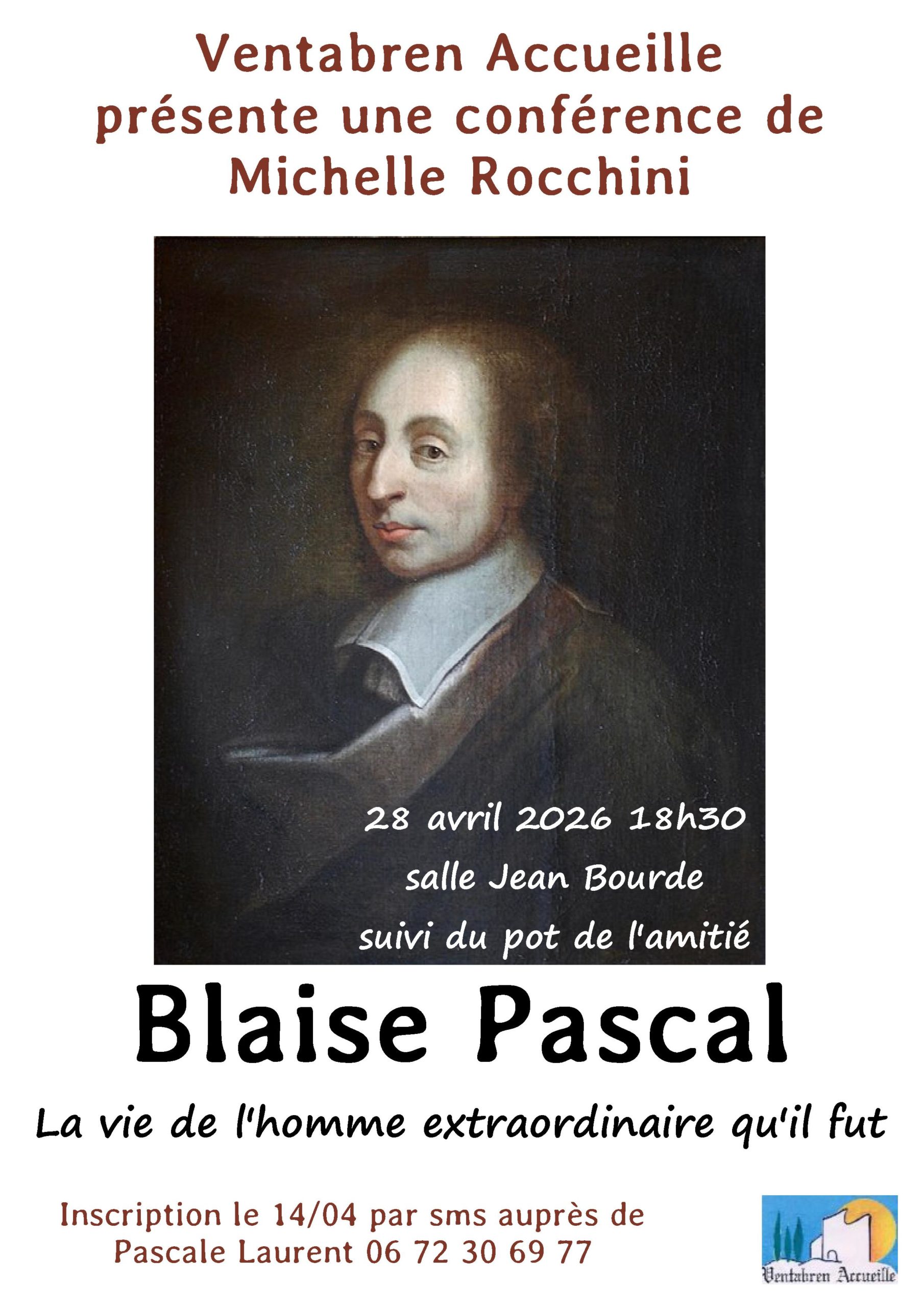CONFÉRENCE « BLAISE PASCAL, LA VIE DE L’HOMME EXTRAORDINAIRE QU’IL FUT »