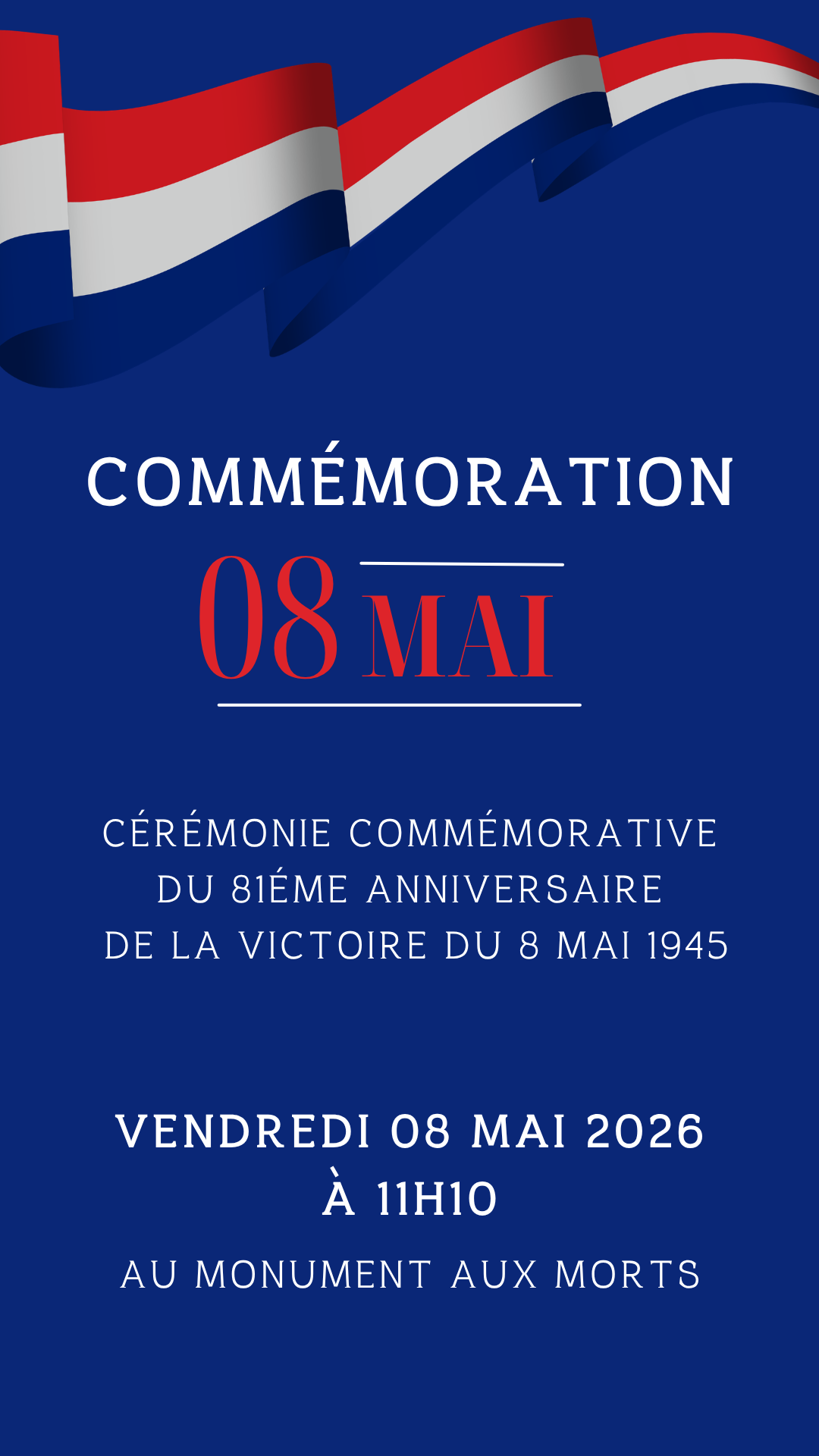 COMMÉMORATION DE LA VICTOIRE DU 08 MAI 1945